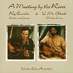 Ry Cooder & Vishwa Mohan Bhatt / A MEETING BY THE RIVER [180g 2LP 45rpm]